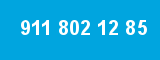 911 802 12 85 911 802 12 85